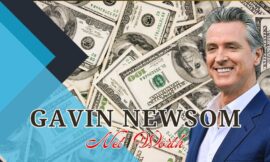 5 Surprising Facts About Gavin Newsom Net Worth