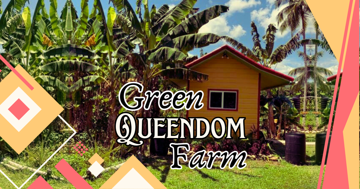 Green Queendom Farm