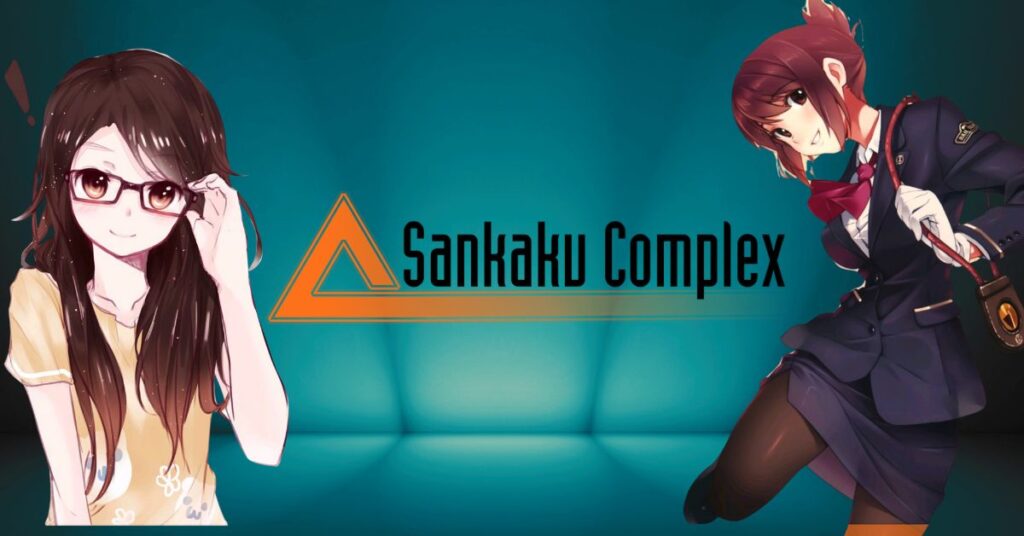 Read more about the article 5 Reasons Why Sankaku Complex Is a Popular Destination for Anime and Manga Fans