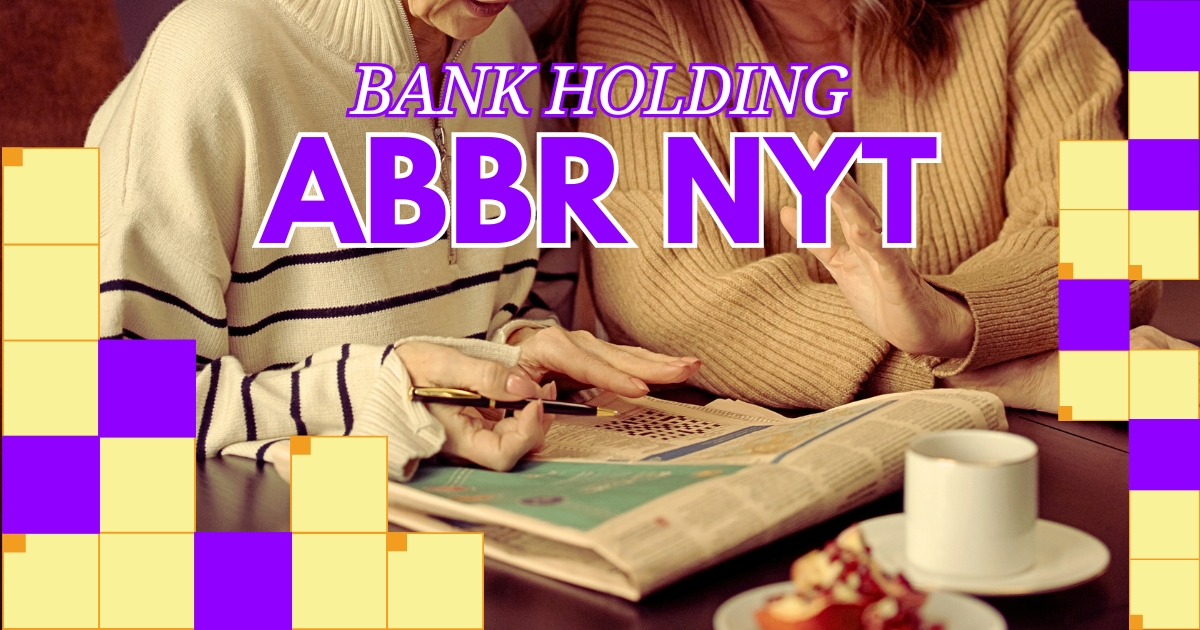 bank holding abbr nyt