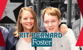 5 Surprising Facts About Kit Bernard Foster: Jodie Foster’s Son You Need to Know