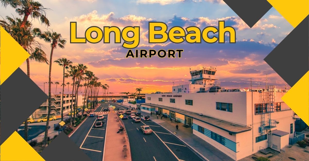 Long beach airport