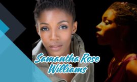 10 Surprising Facts About Samantha Rose Williams You Didn’t Know