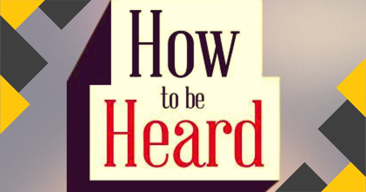 how to be heard doctype:PDF